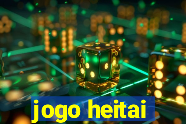 jogo heitai